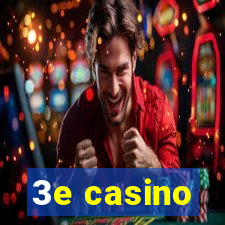 3e casino